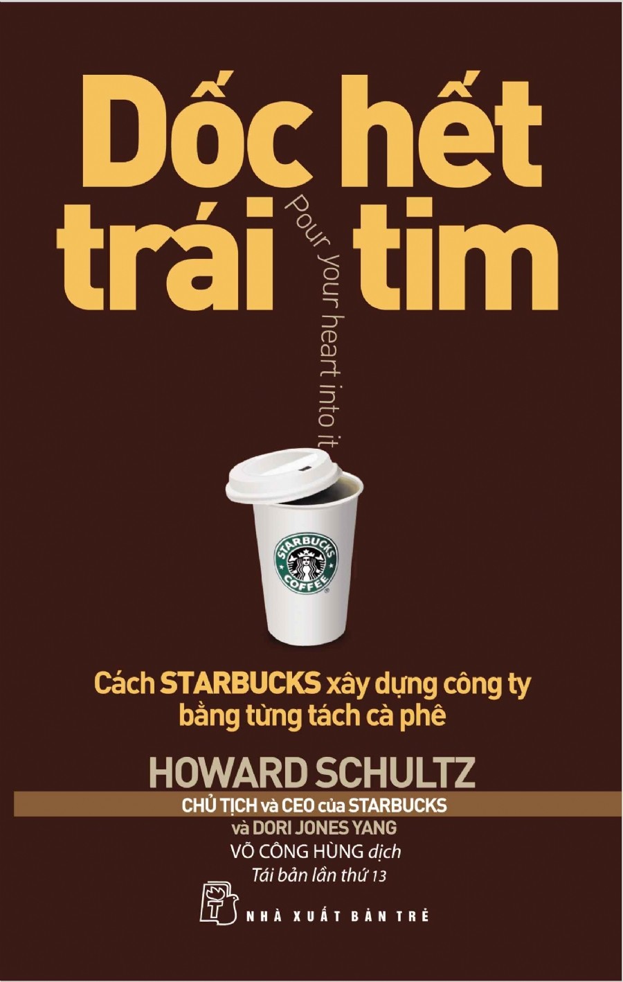 dốc hết trái tim - sách kinh doanh