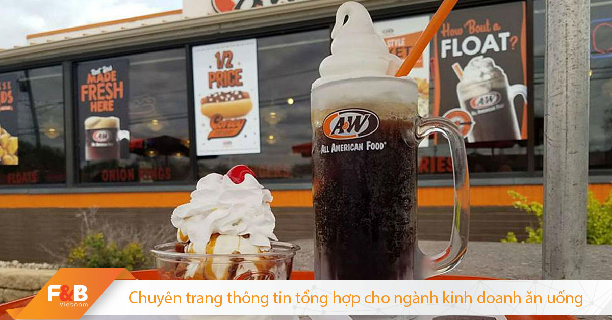 Kế Hoạch Marketing “Hiếm Ai Nghĩ Tới” Của Chuỗi Nhà Hàng A&W
