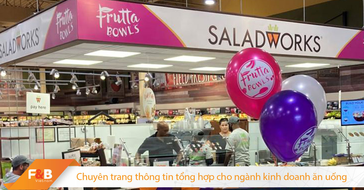 Saladworks Và Frutta Bowls Đã Chứng Minh Hiệu Quả Của Mô Hình Kết Hợp