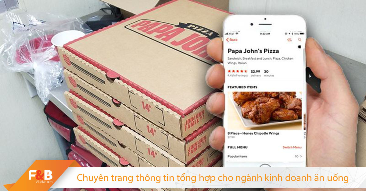 Học Cách Tận Dụng Lợi Thế Của Đối Tác Vận Chuyển Từ Chuỗi Pizza Papa John’s