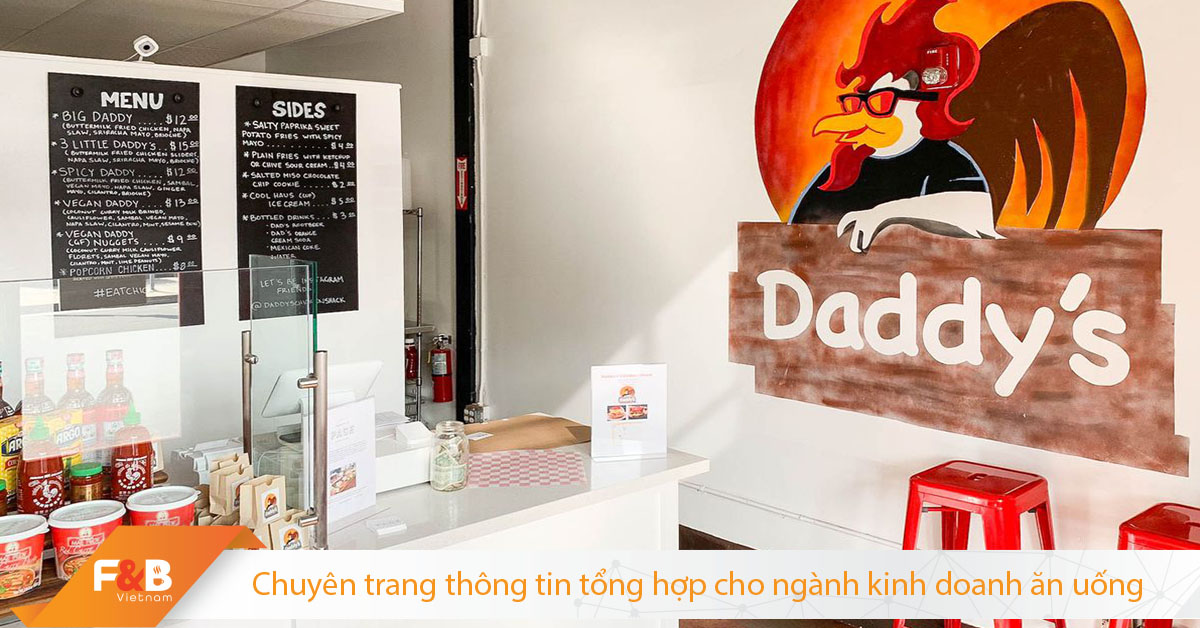 Bí Quyết Để Daddy’s Chicken Shack Tăng 200% Doanh Thu Trong Mùa Dịch