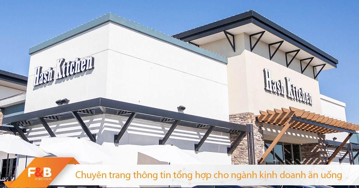 Hash Kitchen Và Chiến Lược Tạo Nên Bữa Brunch Không Đụng Hàng